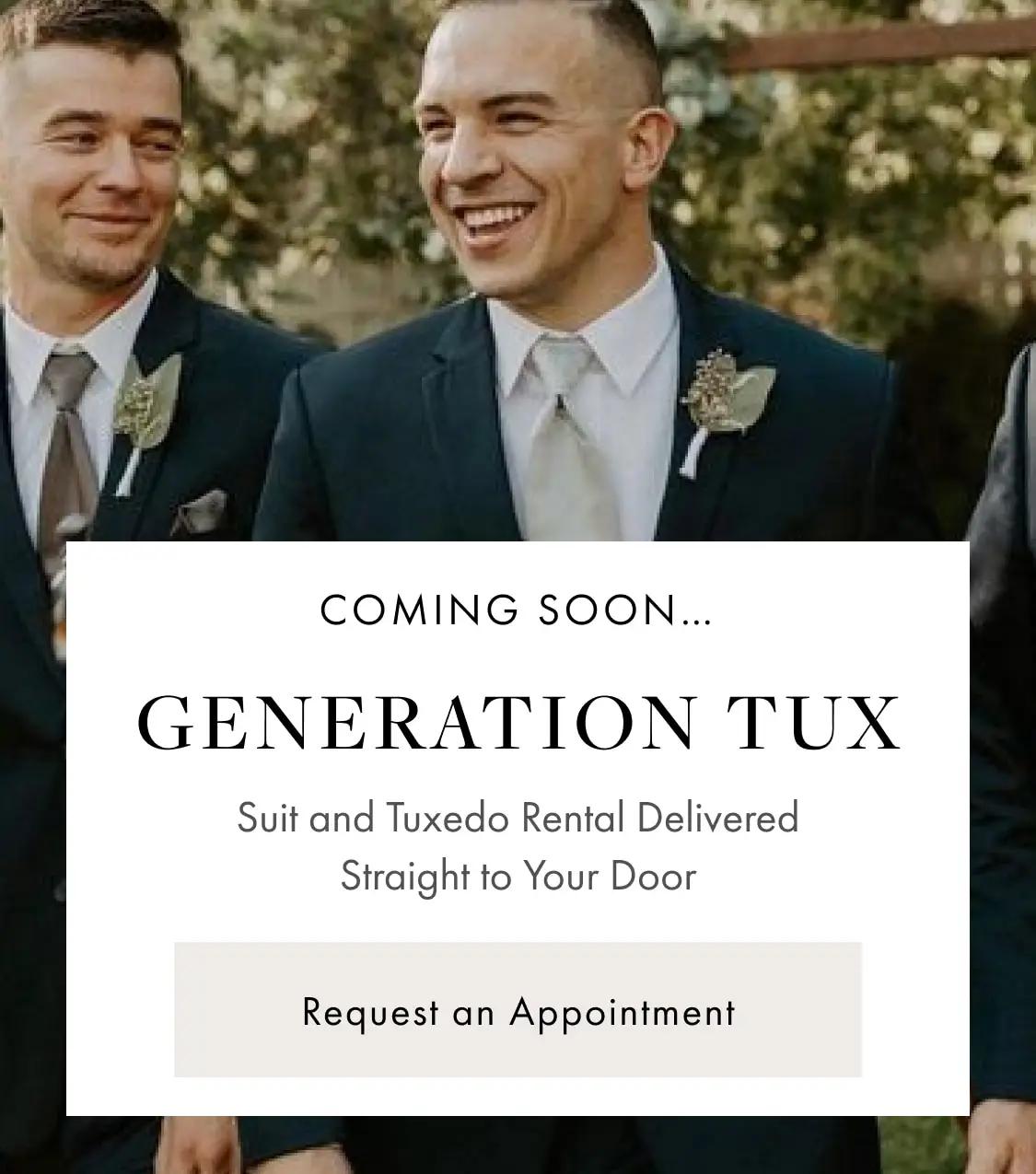 Generation Tux coming soon to Always Elegant Bridal, Chico