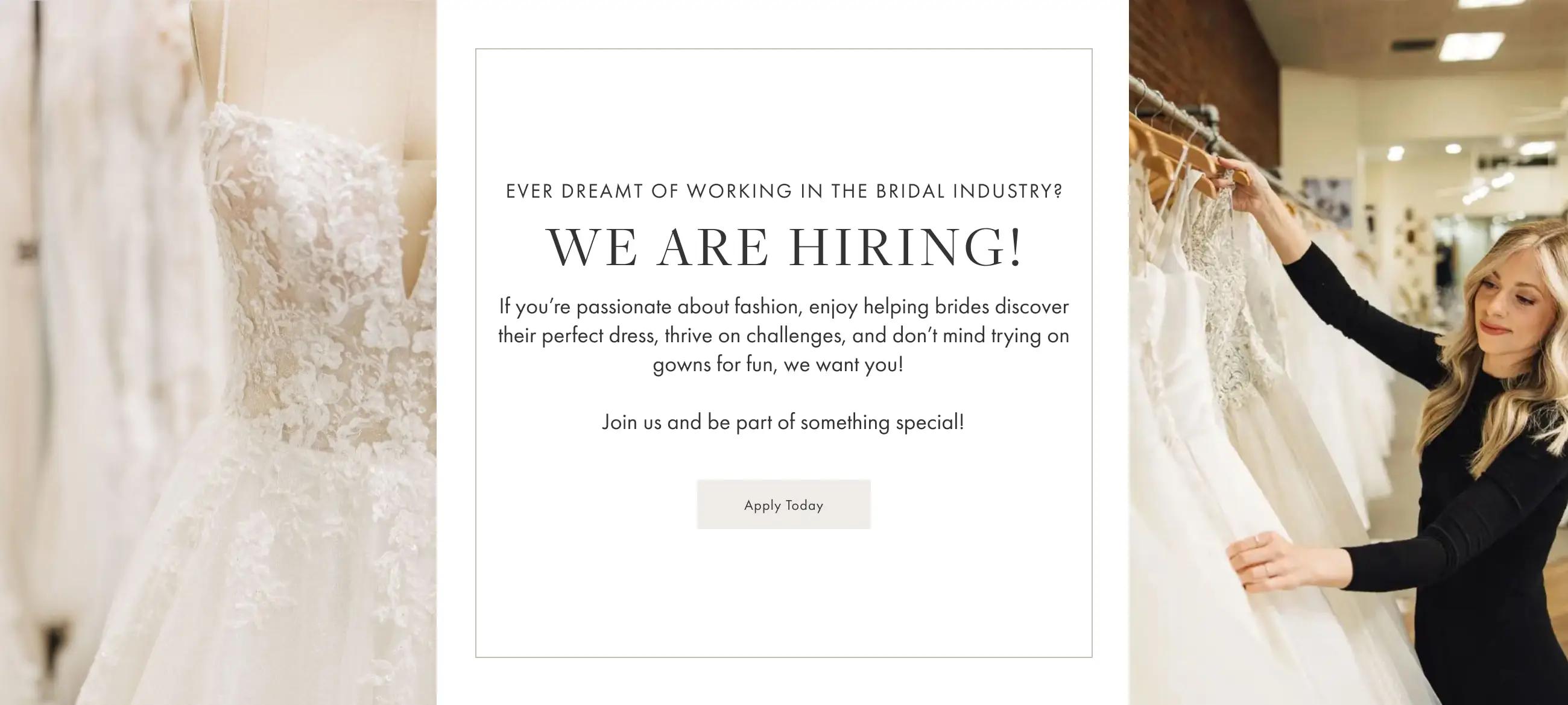 We are hiring bridal stylists at Always Elegant Bridal, Chico